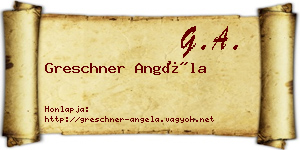 Greschner Angéla névjegykártya